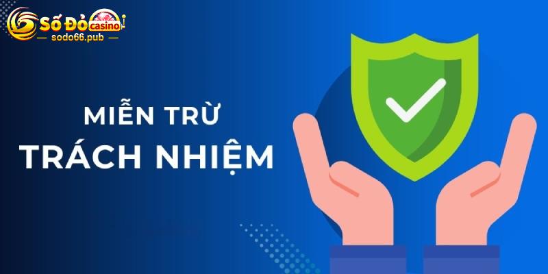 Miễn trừ trách nhiệm Sodo66